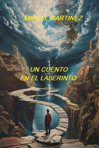 Un Cuento en el Laberinto