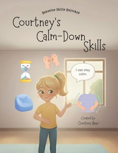 Courtney's Calm-Down Skils