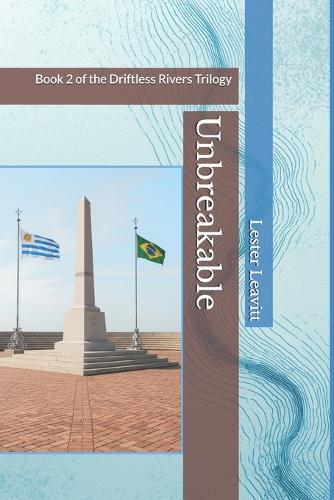 Unbreakable: Book 2 of the Driftless Rivers Trilogy