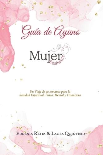 Guía de Ayuno Mujer Resiliente