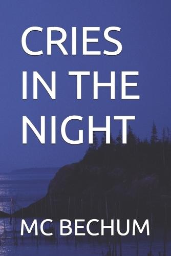 Cries in the Night