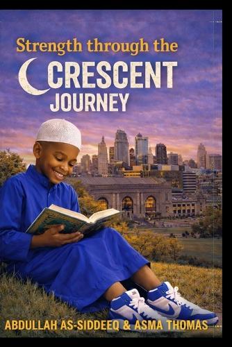 Strength Through the Crescent Journey