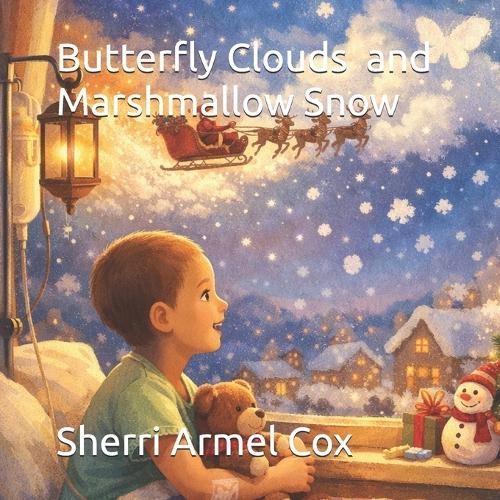 Butterfly Clouds and Marshmallow Snow