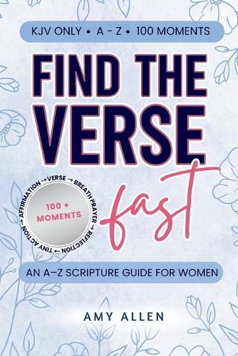 Find the Verse Fast (KJV): An A-Z Scripture Guide for Women