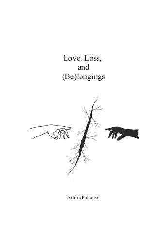 Love, Loss and (Be)longings