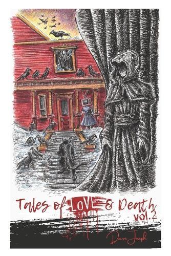 Tales Of Love & Death Vol.2
