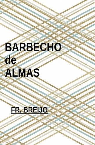 Barbecho de almas