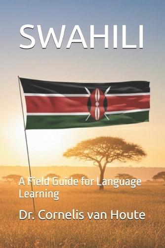 Swahili: A Field Guide for Language Learning