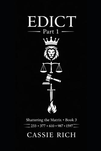 Edict Part 1: The Reckoning