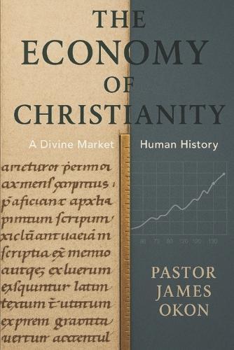 The Economy of Christianity: A Divine Market in Human History