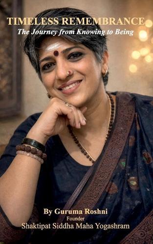 Timeless Remembrance: The journey from Knowing to Being