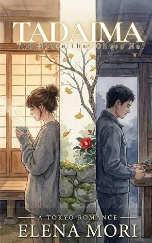 Tadaima: The House That Chose Her