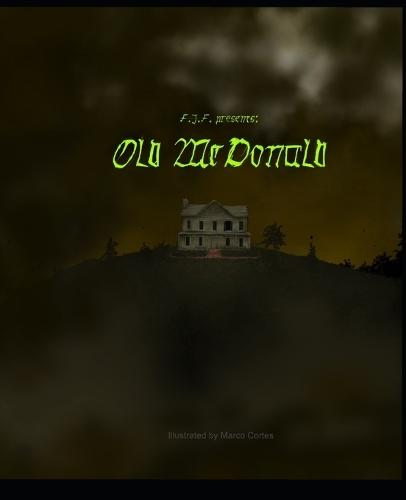 FJF presents: Old McDonald