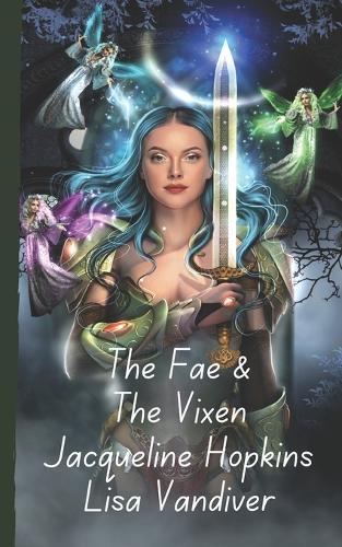The Fae and The Vixen