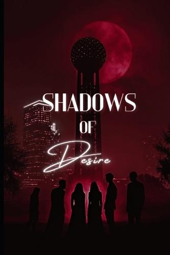 Shadows Of Desire