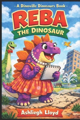 Reba The Dinosaur