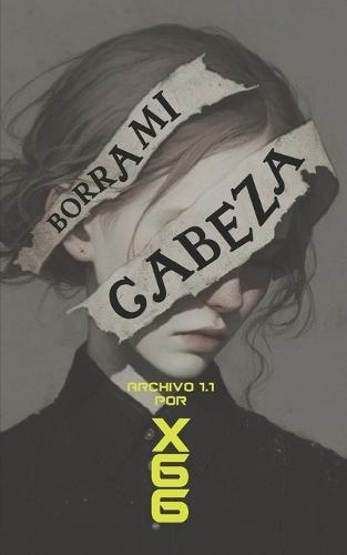 Borra Mi Cabeza: Una odisea surrealista de ciencia ficción