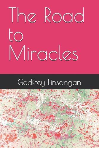 The Road to Miracles