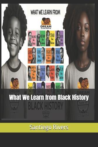 What We Learn from Black History