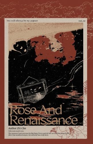 Rose and Renaissance: 我只喜欢你的人设 Vol. 1 (English Edition)