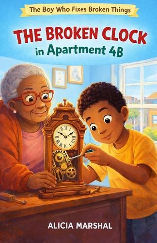 The Broken Clock in Apartment 4B