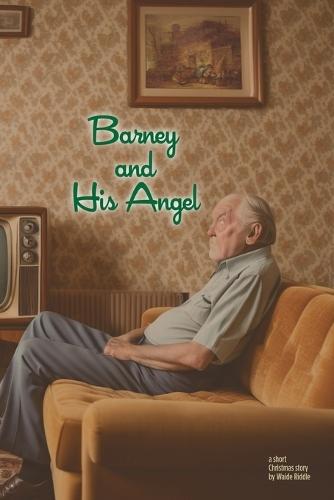Barney and His Angel