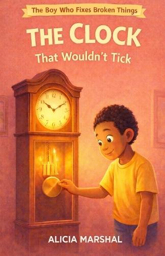 The Clock That Wouldn't Tick