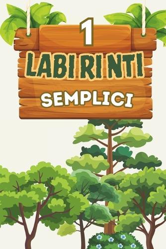 Labirinti Semplici per Bambini 4-8 Anni: Divertenti labirinti circolari per sviluppare logica e concentrazione Ideale per vacanze, regali, campeggio e tempo libero Formato 6 x 9 pollici Livello 1