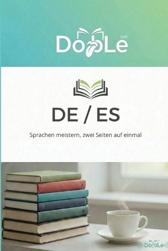de / Es: Sprachen meistern, zwei Seiten auf einmal