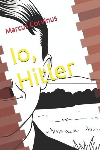 Io, Hitler