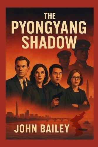 Pyongyang Shadow