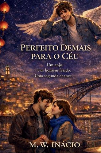 Perfeito Demais para o Céu