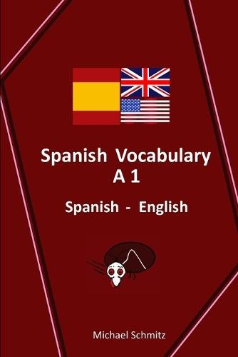 Spanish Vocabulary A1: Spanish - English