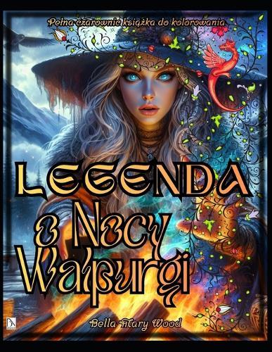Legenda o Nocy Walpurgi Pelna czarownic książka do kolorowania: skandynawska kolorowanka