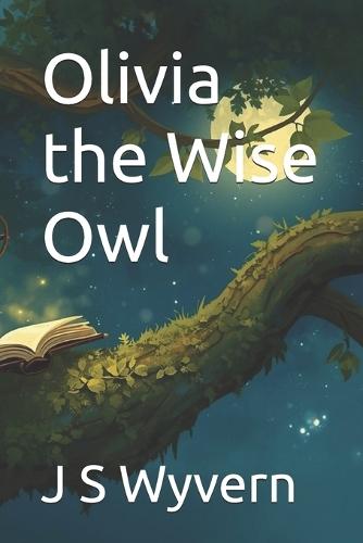 Olivia the Wise Owl