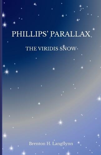Phillips' Parallax: The Viridis Snow