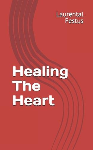 Healing The Heart