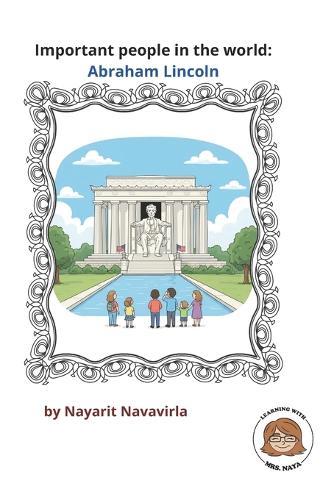 Important people in the world: Abraham Lincoln