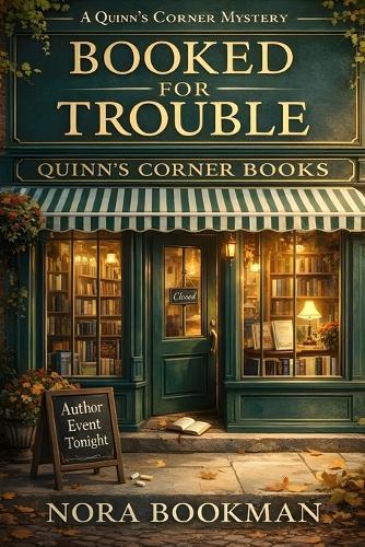 Booked for Trouble: A Quinn's Corner Mystery