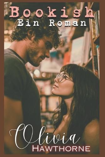 Bookish: Eine Roman