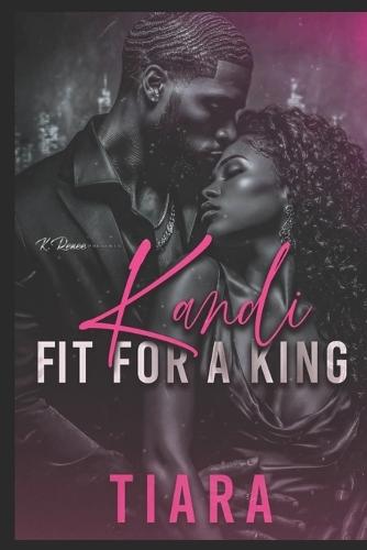 Kandi Fit for A King