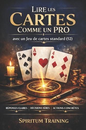 Lire les Cartes Comme un Pro avec un Jeu de cartes standard (52)
