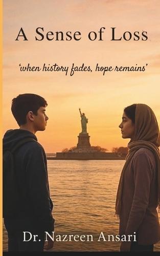A Sense of Loss: 'when history fades, hope remains'