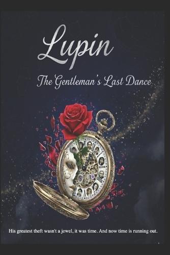 Arsène Lupin/ The Gentleman's Last Dance