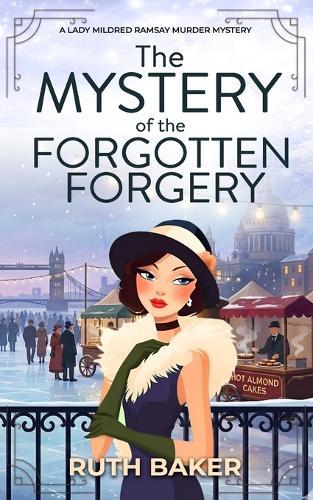 The Mystery of the Forgotten Forgery: A 1920s Murder Mystery