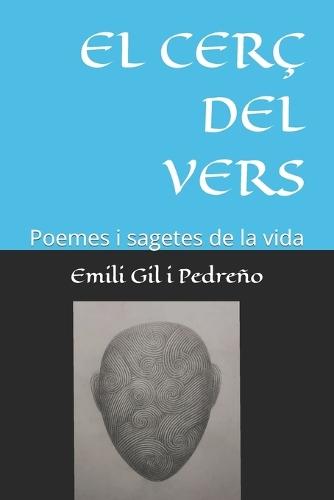 El Cerç del Vers: Poemes i sagetes de la vida