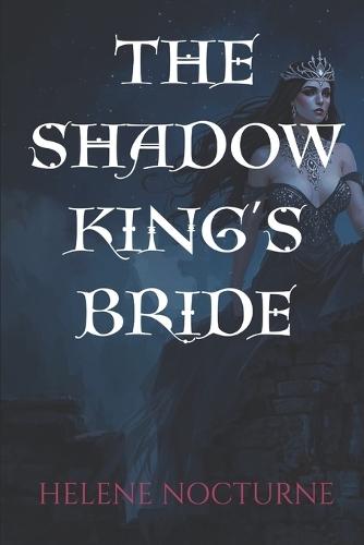 The Shadow King's Bride