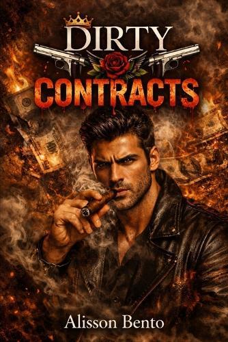 Dirty Contracts: A Mafia Arranged Marriage Romance