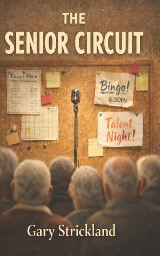The Senior Circuit: A Comedy of Second Acts