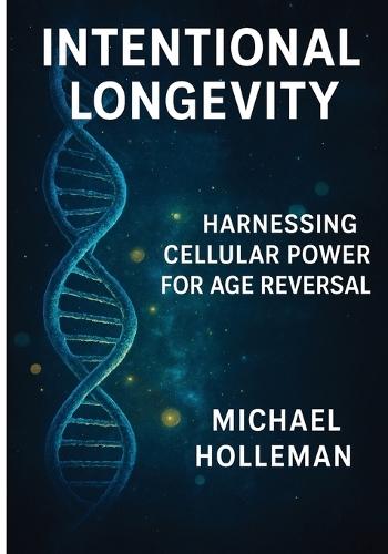 Inyentional Longevity: Harnessing Cellular Power For Age Reversal
